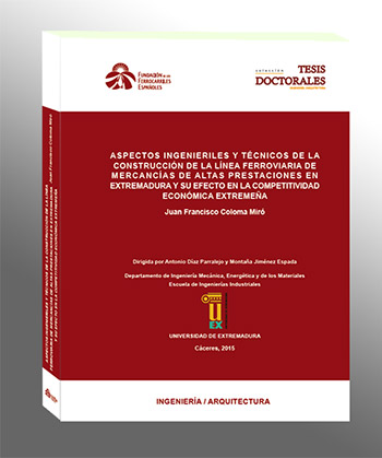 Tesis doctoral sobre los efectos en la competitividad de la lnea de mercancas de altas prestaciones en Extremadura