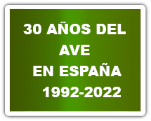 30 a�os de AVE  en Espa�a