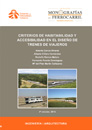 Criterios de habitabilidad y accesibilidad en el dise�o de trenes de viajeros