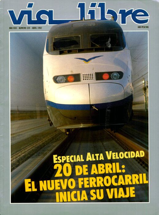 Empiezan en abril de 1992 los servicios de alta velocidad en Espa�a.